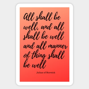 all shall be well Sticker